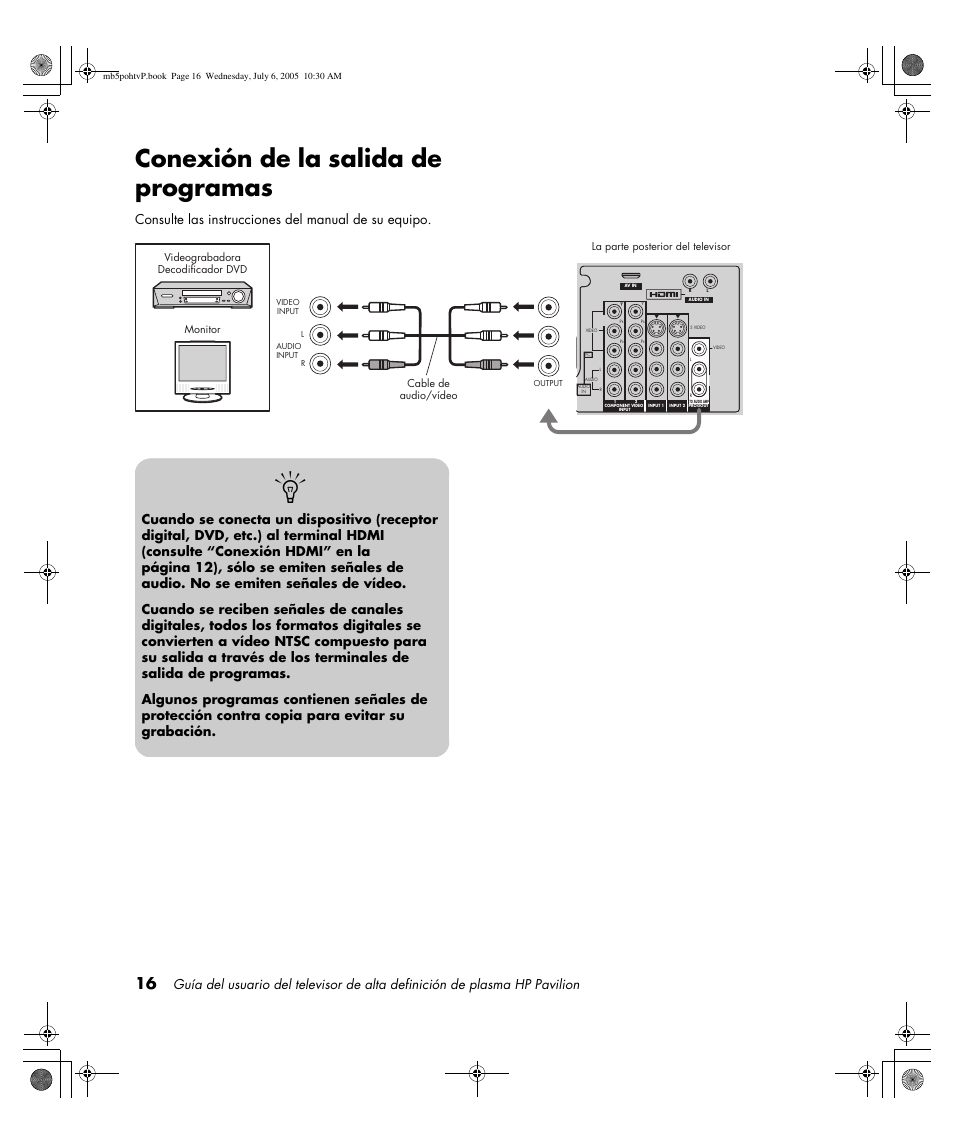 Conexión de la salida de programas, Consulte las instrucciones del manual de su equipo | HP PL5000N User Manual | Page 220 / 294