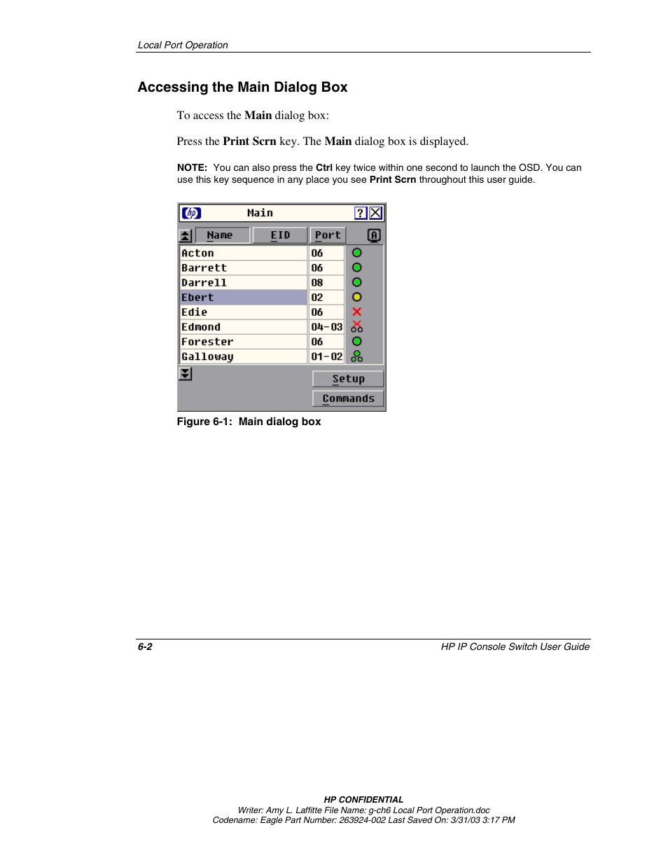 Accessing the main dialog box, Accessing the main dialog box -2 | HP 263924-002 User Manual | Page 53 / 135