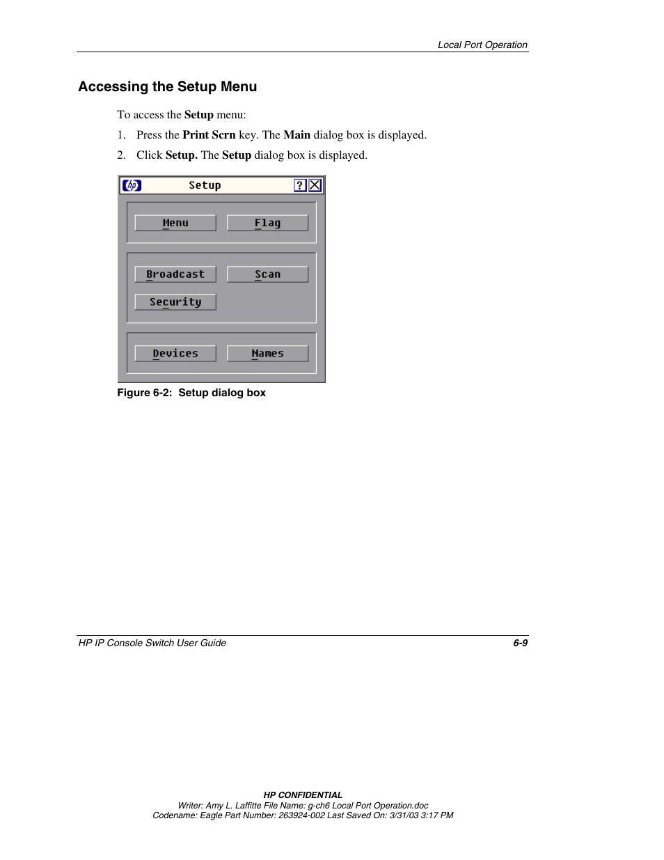 Accessing the setup menu, Accessing the setup menu -9 | HP 263924-002 User Manual | Page 60 / 135