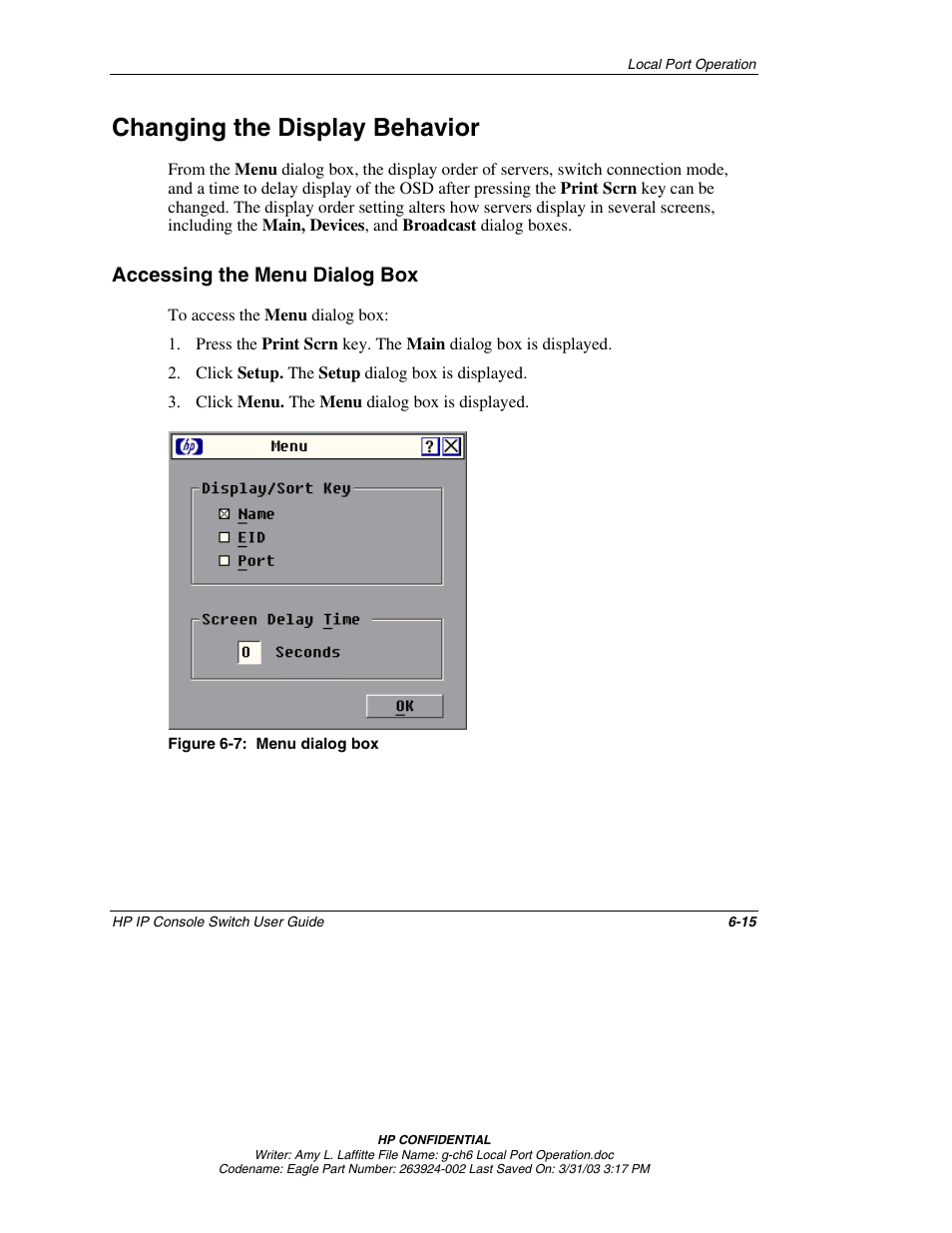 Changing the display behavior, Accessing the menu dialog box, Changing the display behavior -15 | Accessing the menu dialog box -15 | HP 263924-002 User Manual | Page 66 / 135