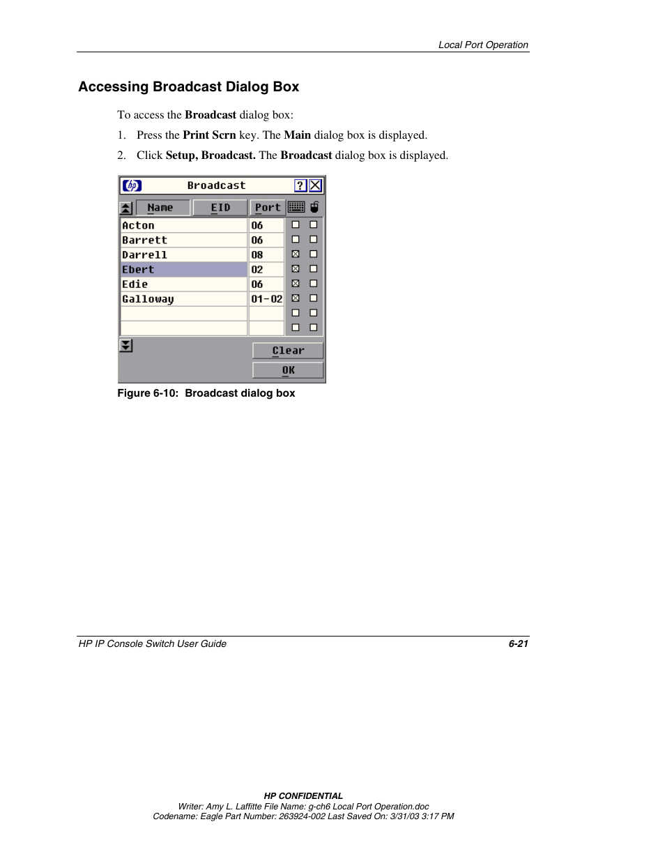 Accessing broadcast dialog box, Accessing broadcast dialog box -21 | HP 263924-002 User Manual | Page 72 / 135