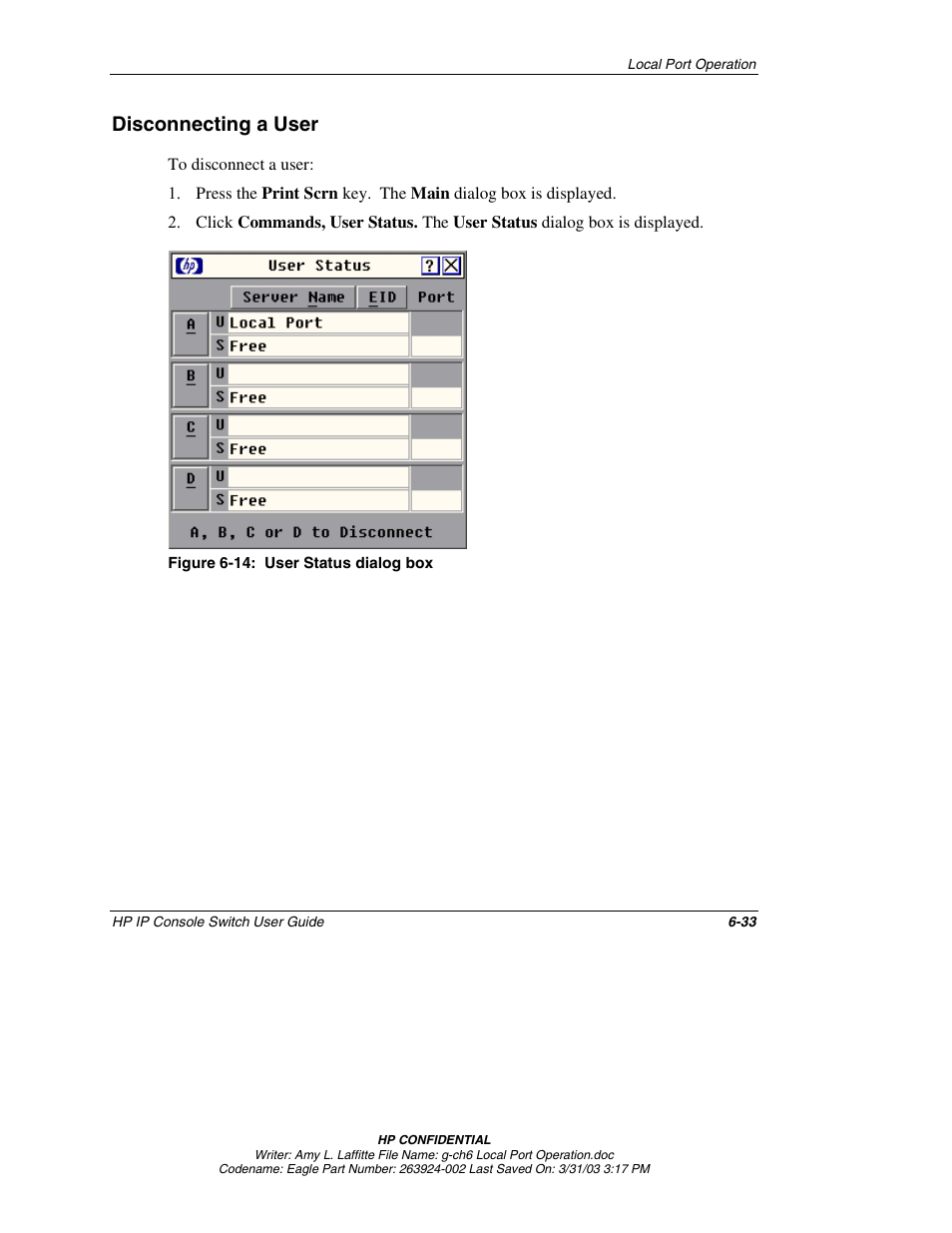 Disconnecting a user, Disconnecting a user -33 | HP 263924-002 User Manual | Page 84 / 135