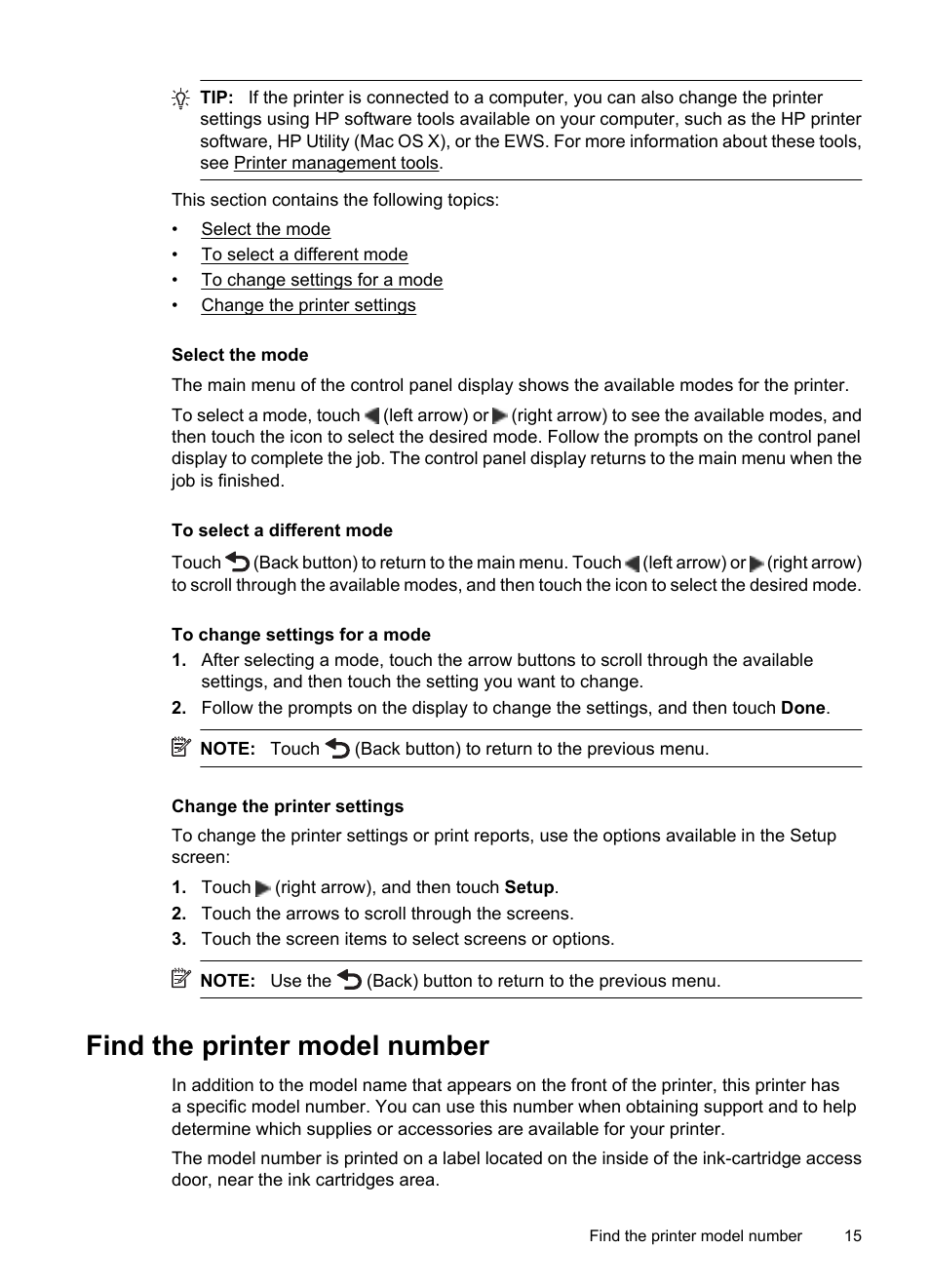 Select the mode, To select a different mode, To change settings for a mode | Change the printer settings, Find the printer model number | HP 6700 User Manual | Page 19 / 226