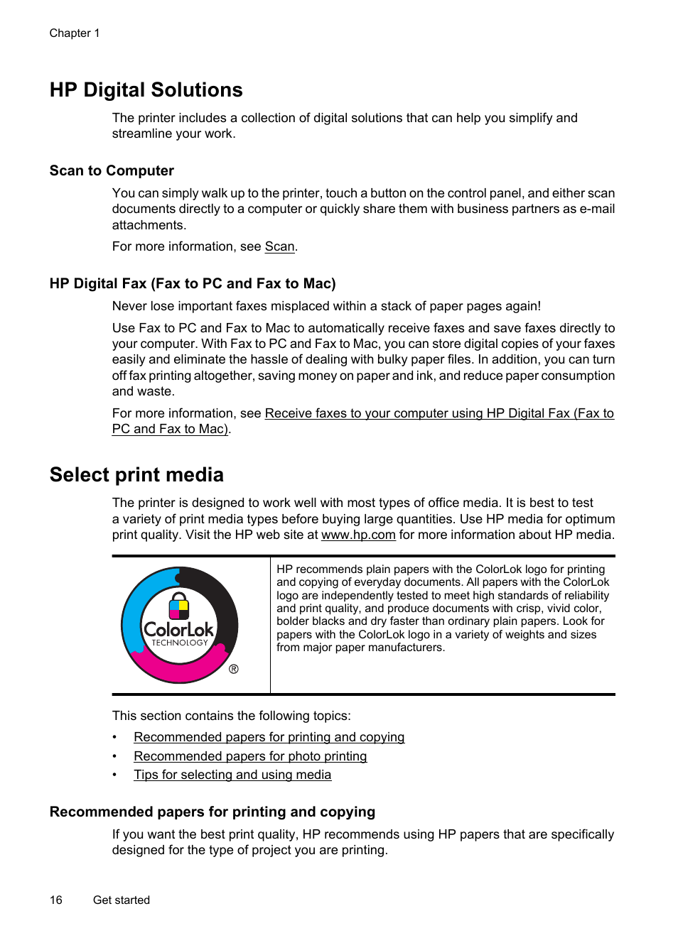 Hp digital solutions, Scan to computer, Hp digital fax (fax to pc and fax to mac) | Select print media, Recommended papers for printing and copying | HP 6700 User Manual | Page 20 / 226