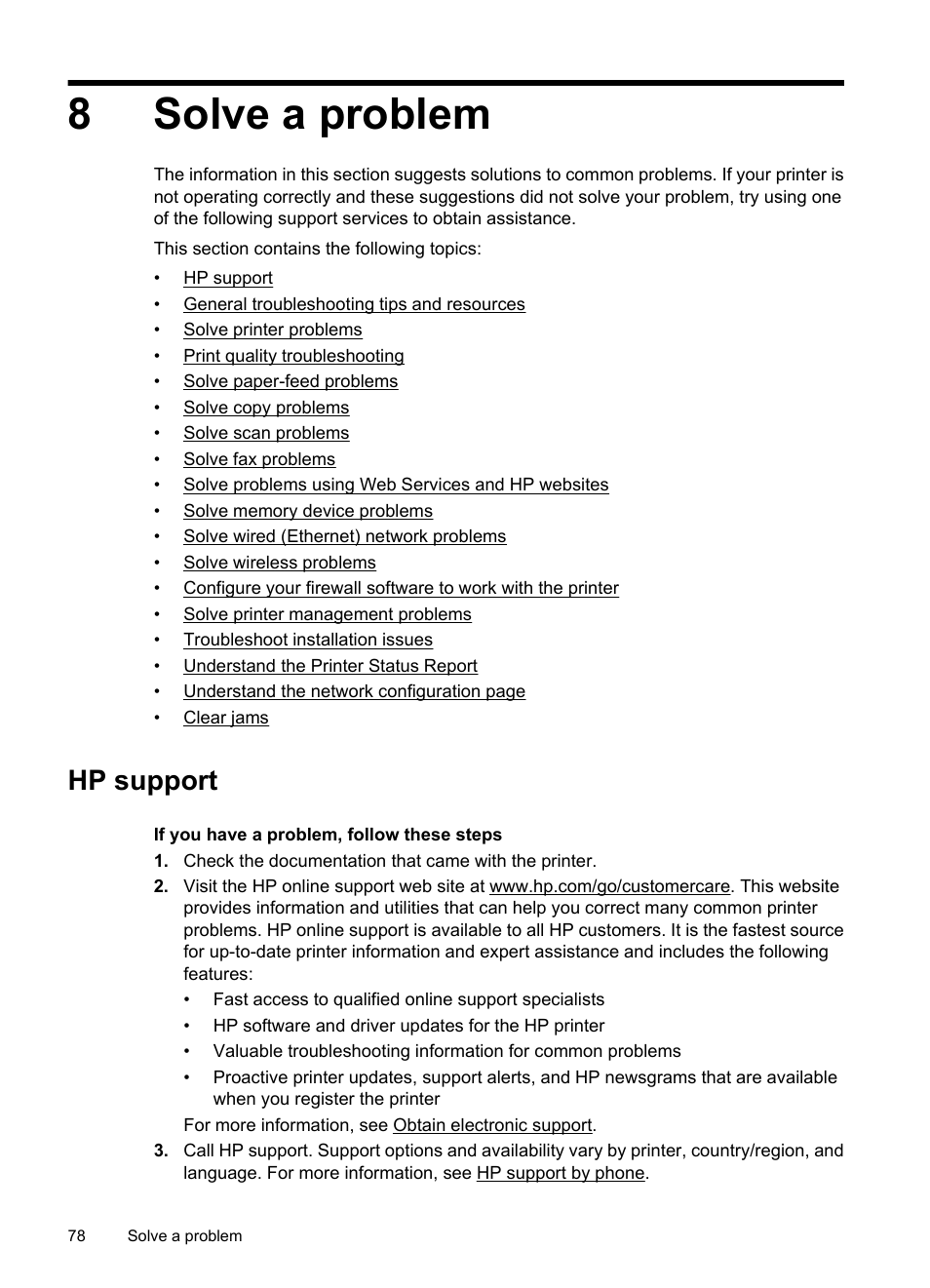 Solve a problem, Hp support, 8 solve a problem | Obtain electronic support hp support by phone, 8solve a problem | HP 6700 User Manual | Page 82 / 226