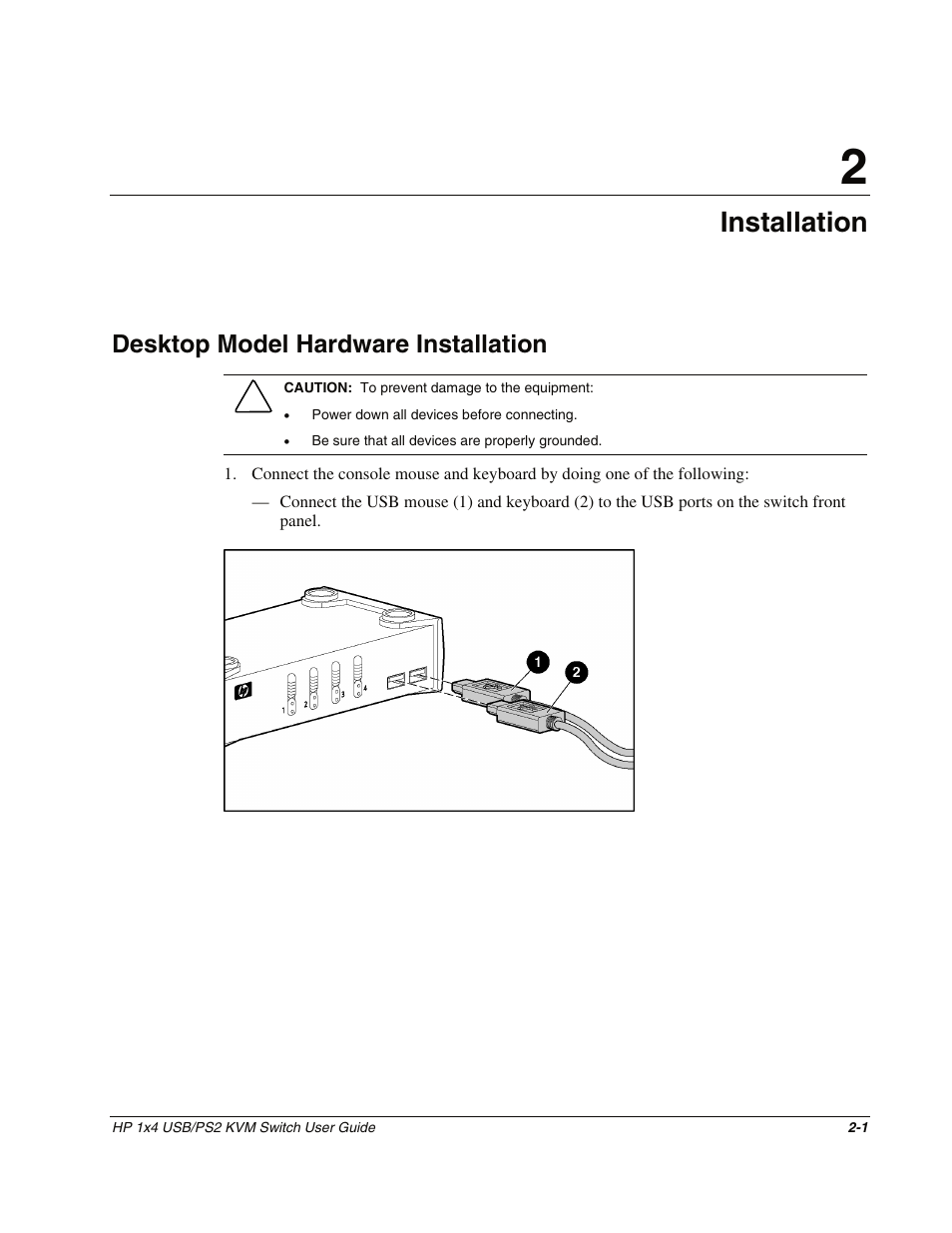 Chapter 2: installation, Desktop model hardware installation, Chapter 2 | Installation, Desktop model hardware installation -1 | HP 372284-001 User Manual | Page 14 / 48