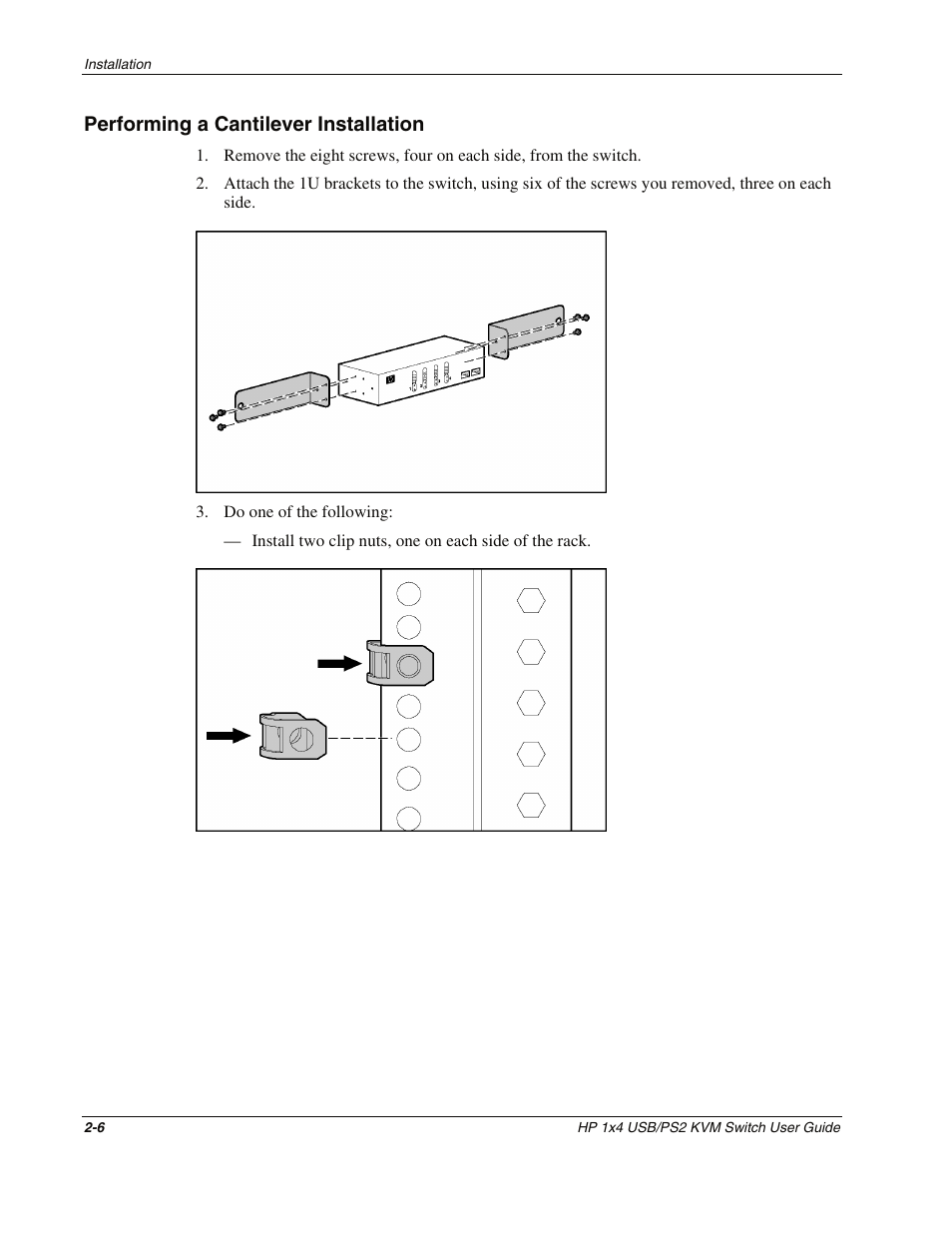 Performing a cantilever installation, Performing a cantilever installation -6 | HP 372284-001 User Manual | Page 19 / 48