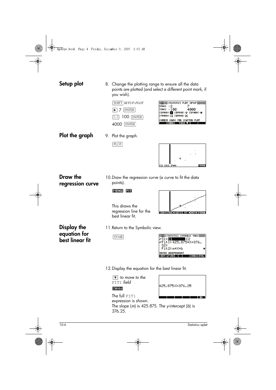 Setup plot, Plot the graph, Draw the regression curve | Display the equation for best linear fit | HP 40gs User Manual | Page 108 / 444