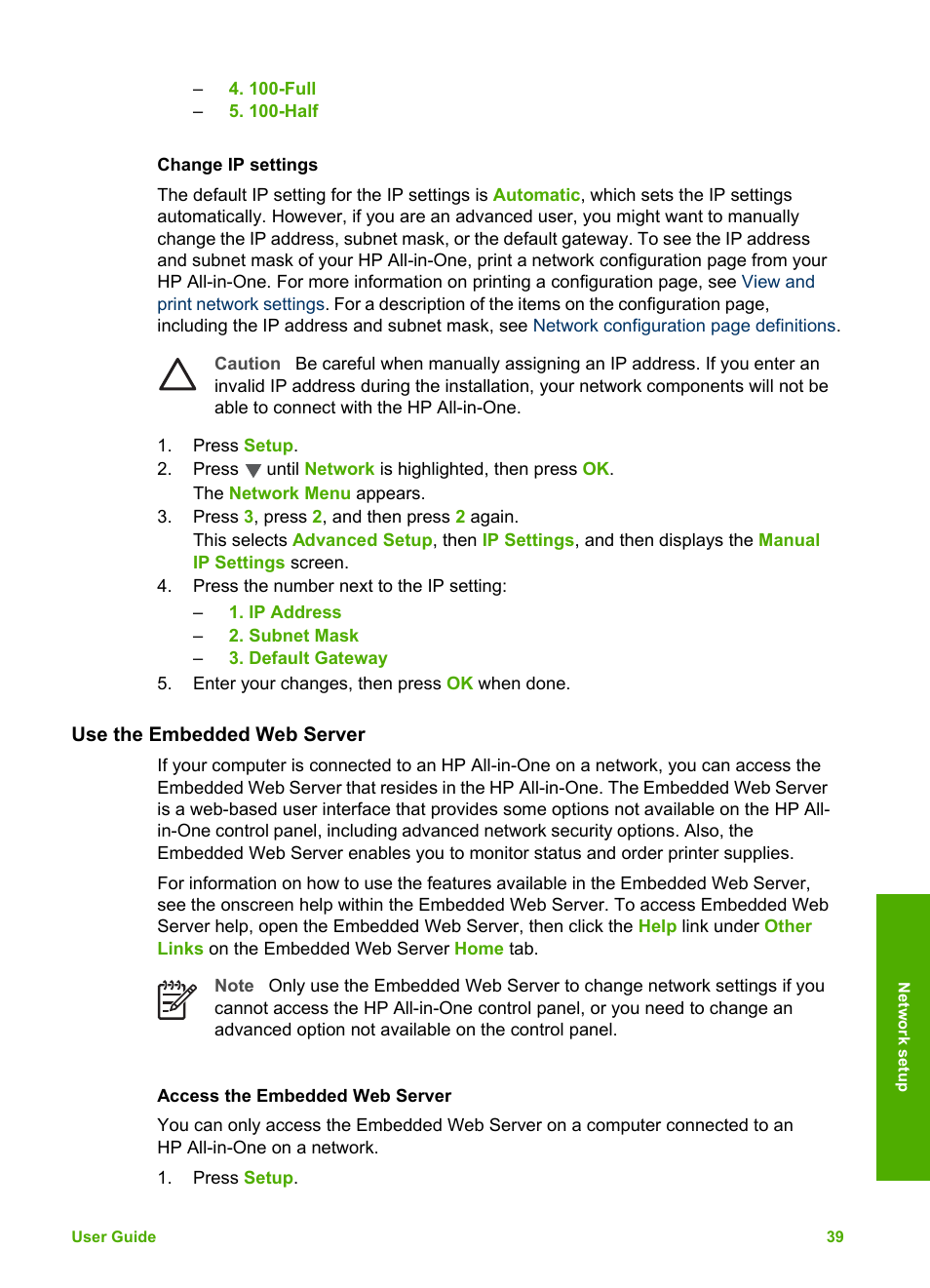 Change ip settings, Use the embedded web server, Access the embedded web server | HP 3200 User Manual | Page 42 / 144