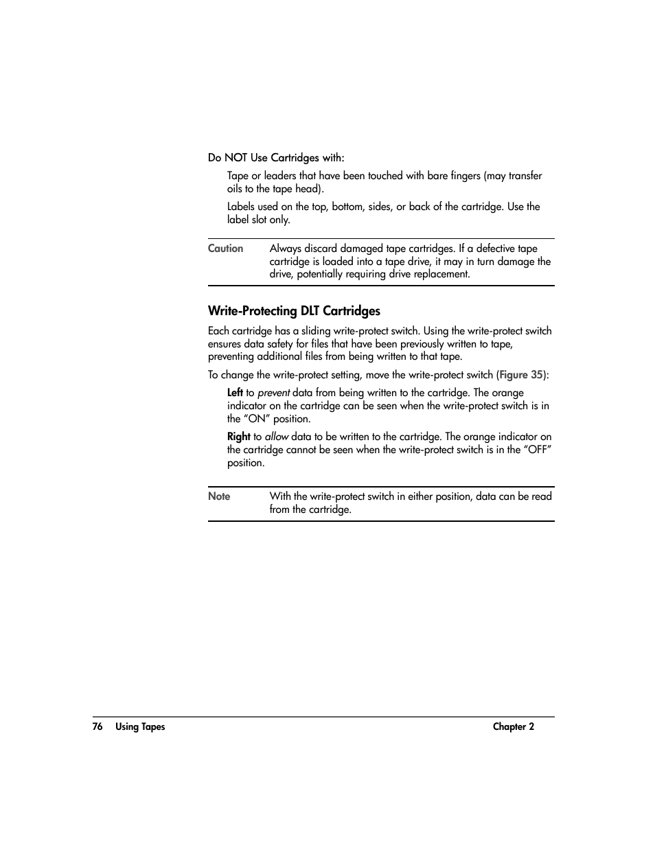 Do not use cartridges with, Write-protecting dlt cartridges, Write-protecting dlt cartridges 76 | HP 20-Feb User Manual | Page 78 / 238