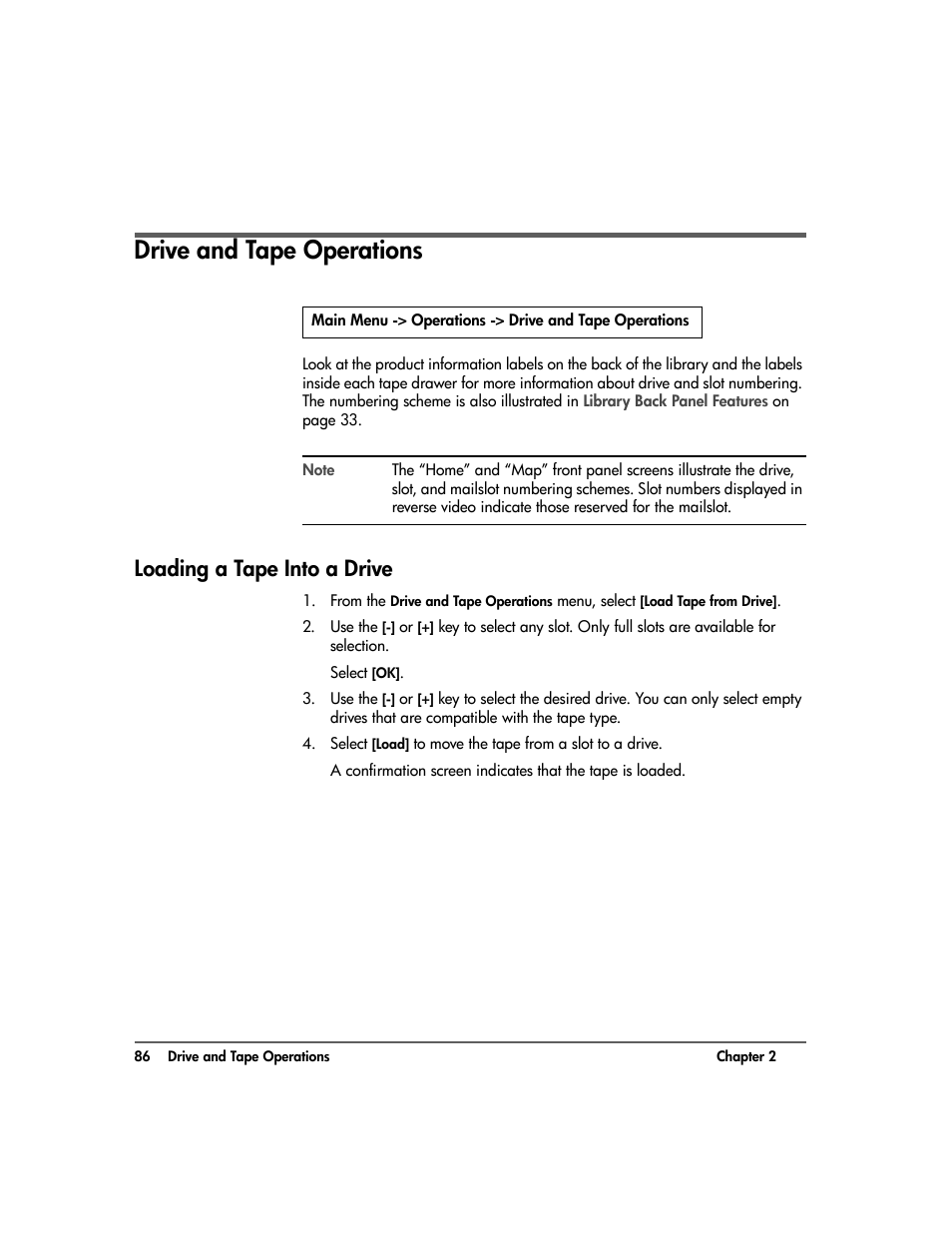 Drive and tape operations, Loading a tape into a drive, Drive and tape operations 86 | Loading a tape into a drive 86 | HP 20-Feb User Manual | Page 88 / 238