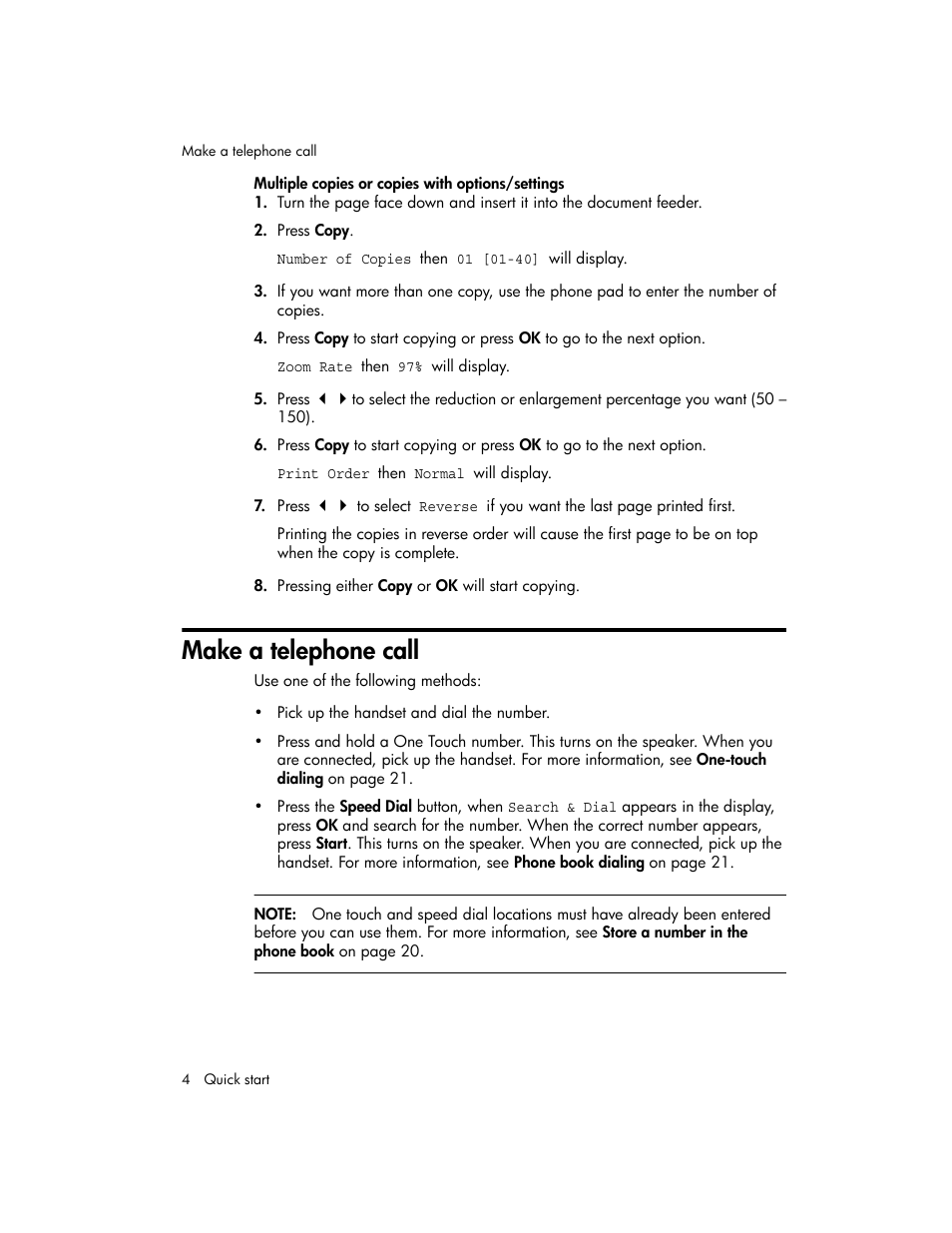 Multiple copies or copies with options/settings, Make a telephone call | HP 600 User Manual | Page 12 / 86