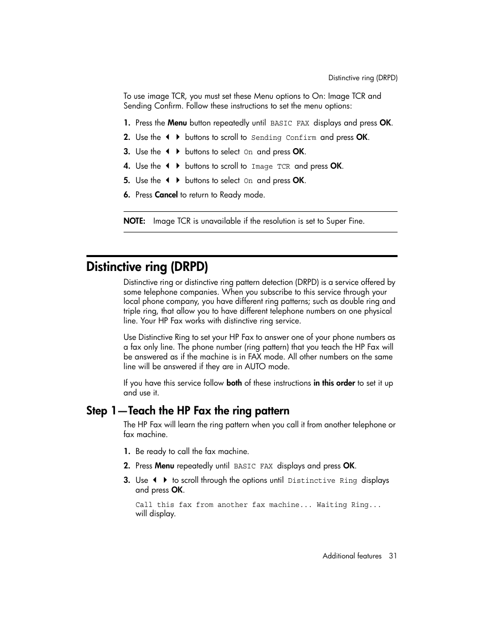 Distinctive ring (drpd), Step 1-teach the hp fax the ring pattern, For more information, see | Step 1—teach the hp fax the ring pattern | HP 600 User Manual | Page 39 / 86