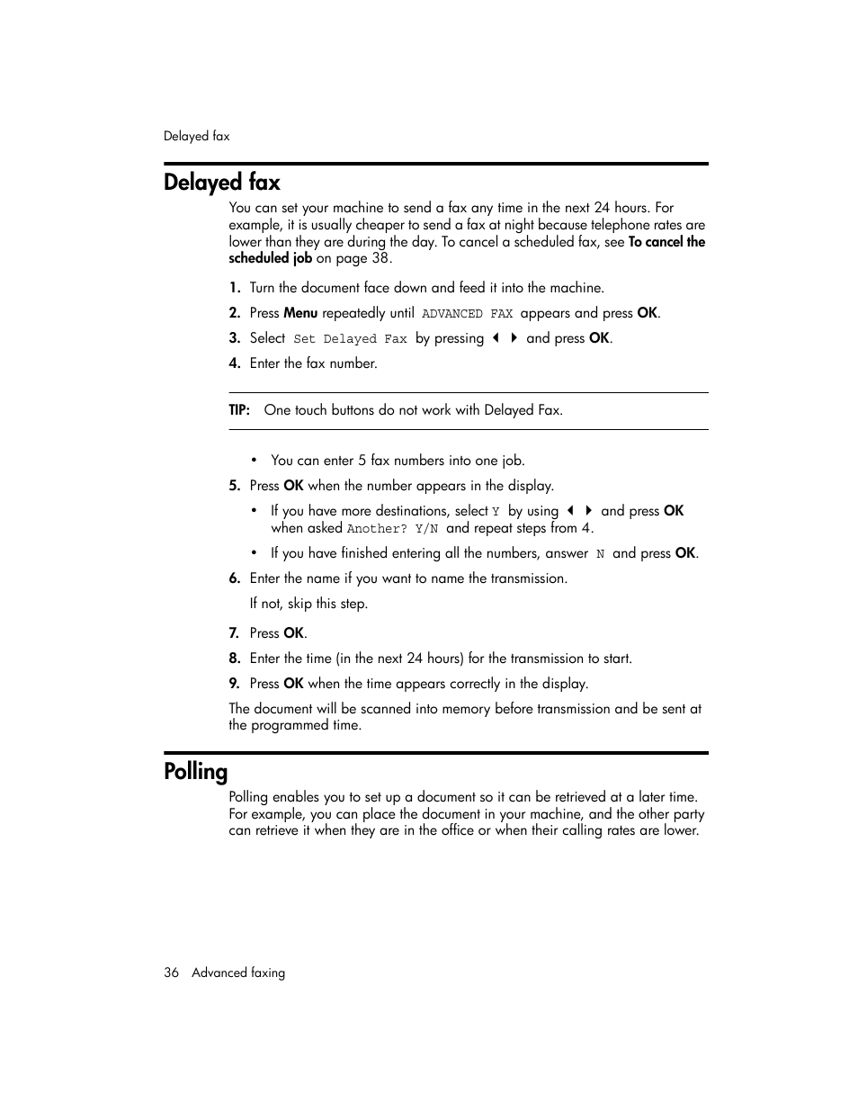 Delayed fax, Polling | HP 600 User Manual | Page 44 / 86