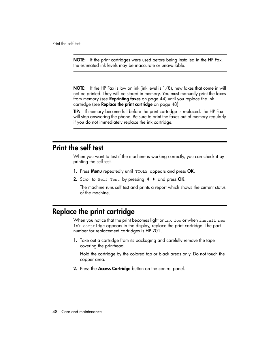 Print the self test, Replace the print cartridge | HP 600 User Manual | Page 56 / 86