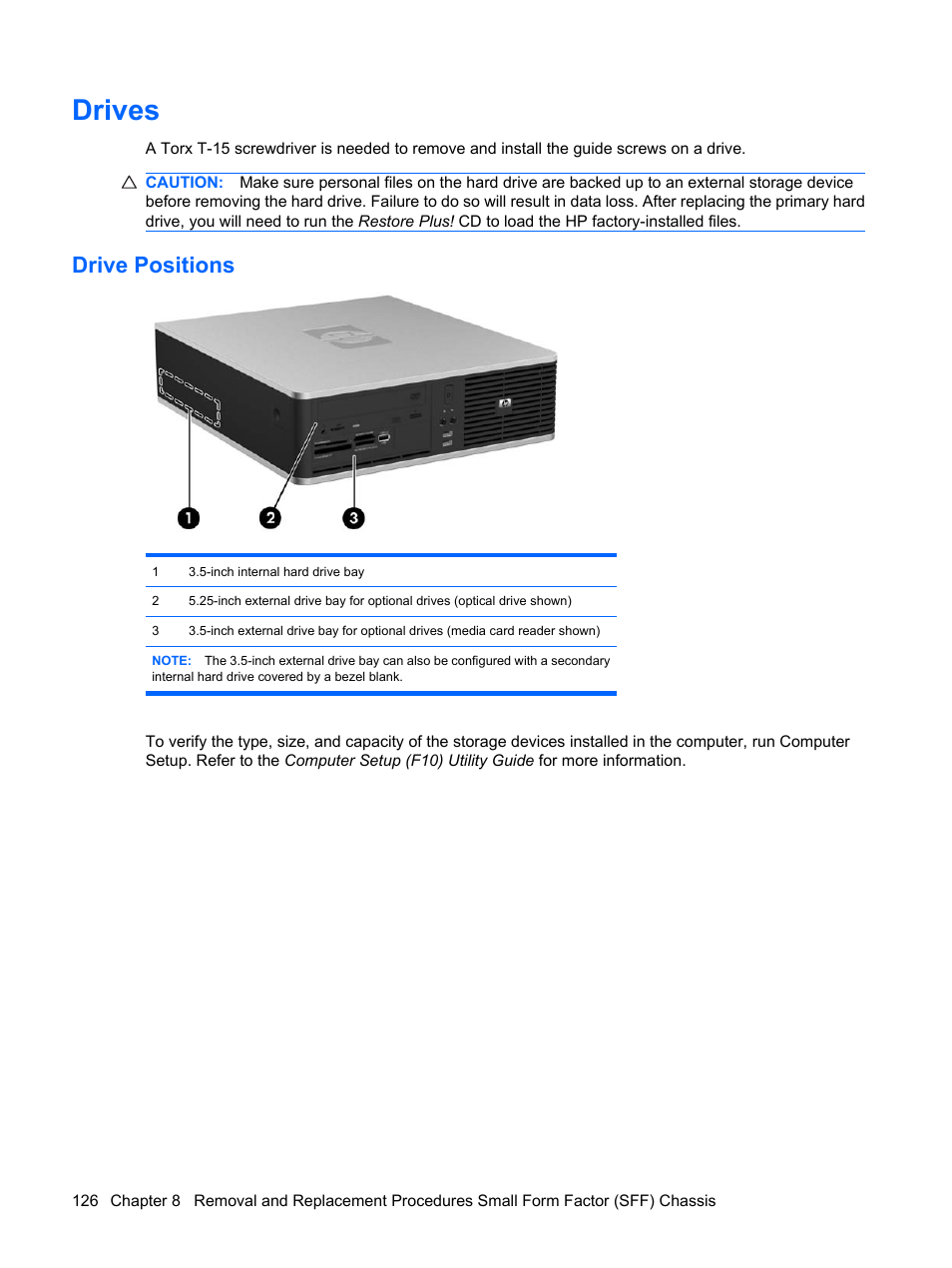Drives, Drive positions | HP DC7800 User Manual | Page 138 / 276
