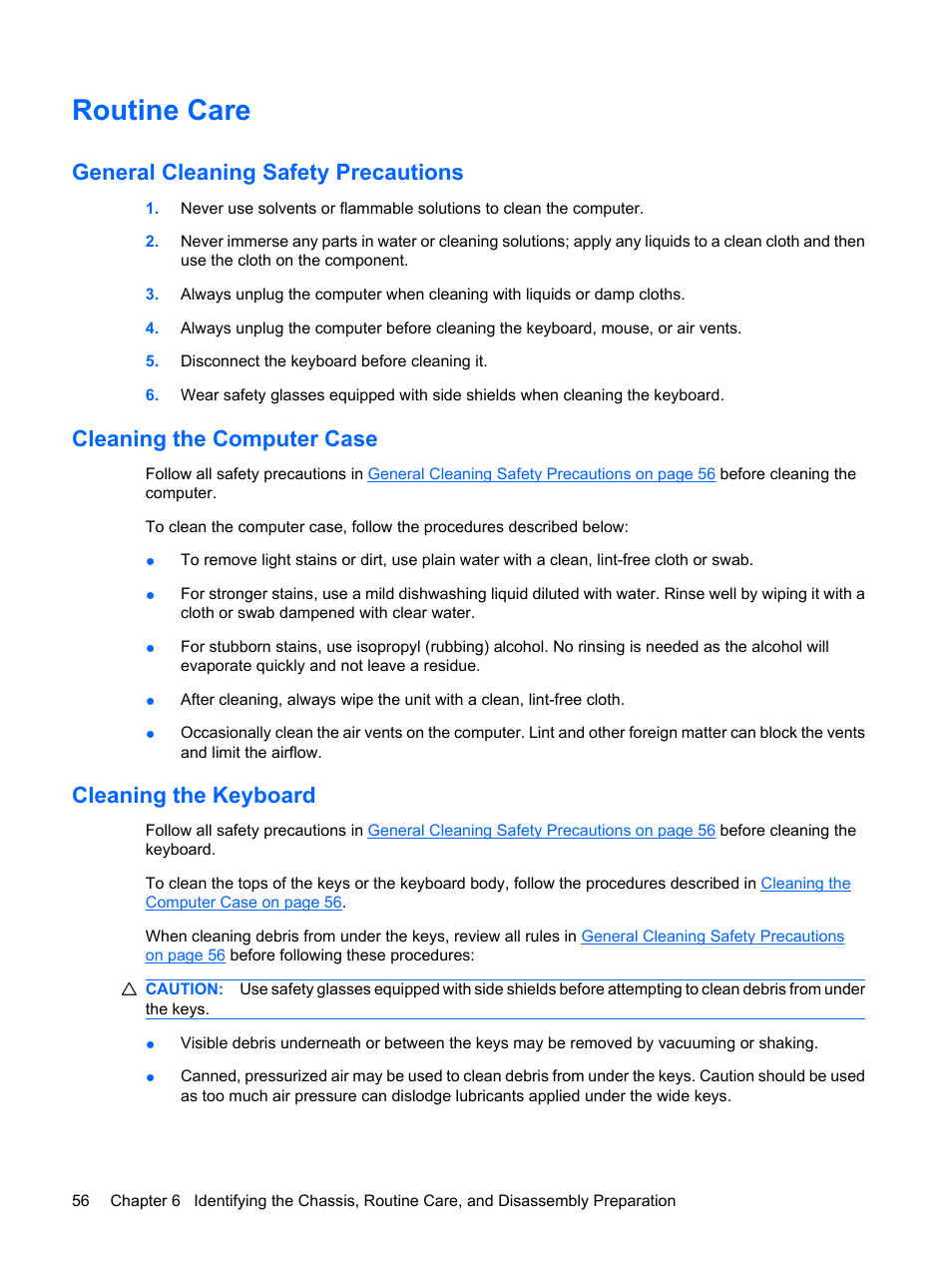 Routine care, General cleaning safety precautions, Cleaning the computer case | Cleaning the keyboard | HP DC7800 User Manual | Page 68 / 276