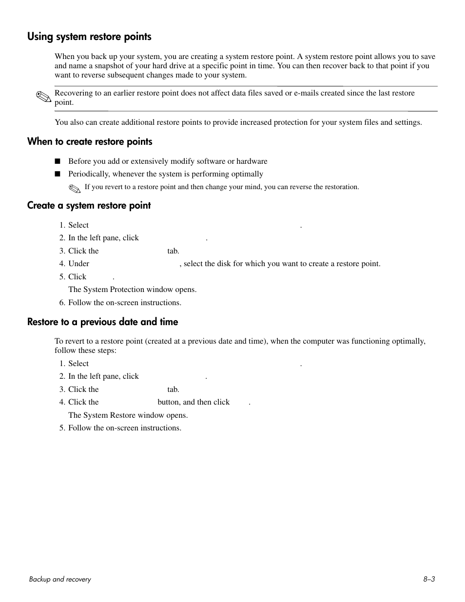 Using system restore points, When to create restore points, Create a system restore point | Restore to a previous date and time, Using system restore points –3 | HP HDX 16 User Manual | Page 128 / 146