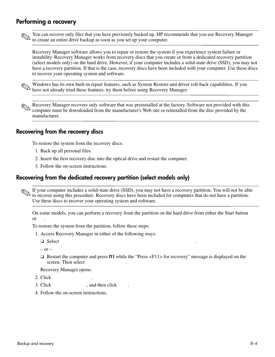 Performing a recovery, Recovering from the recovery discs, Performing a recovery –4 | HP HDX 16 User Manual | Page 129 / 146