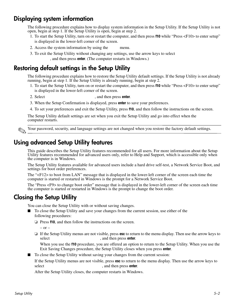 Displaying system information, Restoring default settings in the setup utility, Using advanced setup utility features | Closing the setup utility | HP HDX 16 User Manual | Page 99 / 146