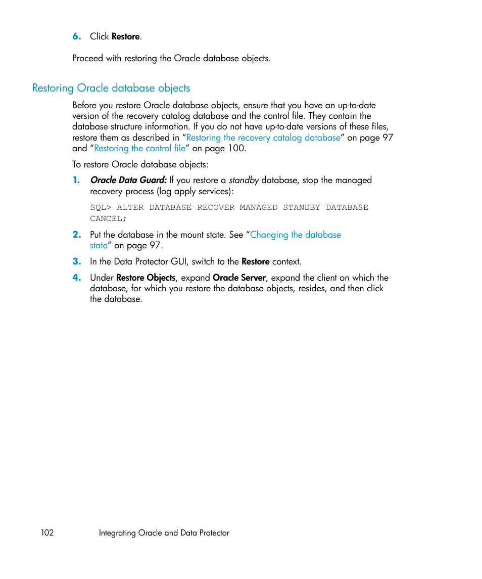 Restoring oracle database objects | HP A.06.11 User Manual | Page 102 / 344