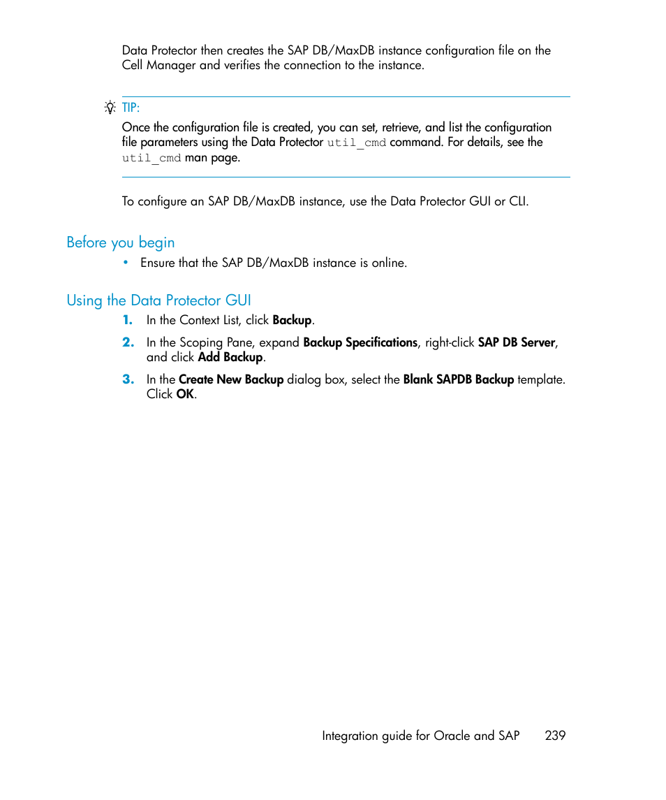Before you begin, Using the data protector gui, 239 using the data protector gui | HP A.06.11 User Manual | Page 239 / 344