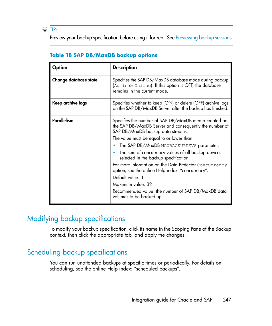 Modifying backup specifications, Scheduling backup specifications, 247 scheduling backup specifications | Sap db/maxdb backup options, Table 18 | HP A.06.11 User Manual | Page 247 / 344