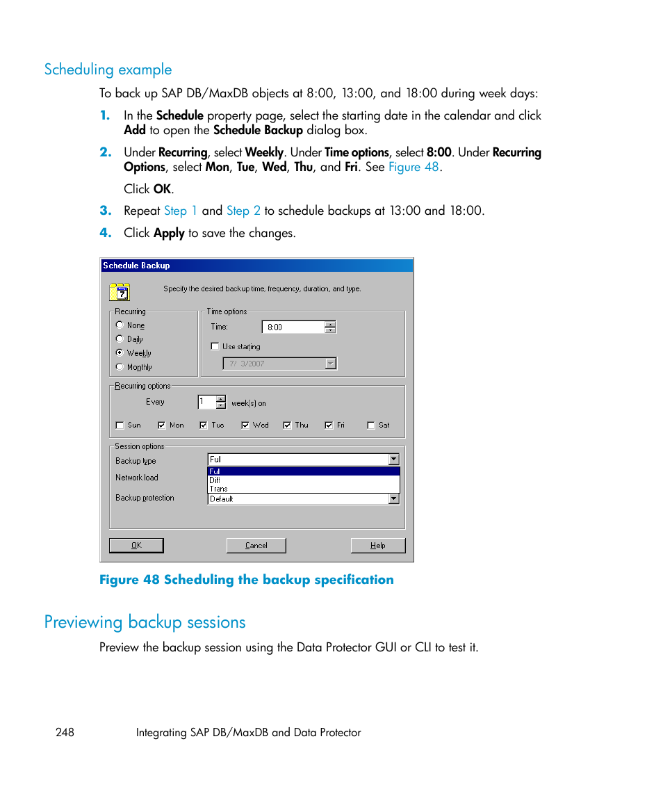 Scheduling example, Previewing backup sessions, Scheduling the backup specification | HP A.06.11 User Manual | Page 248 / 344