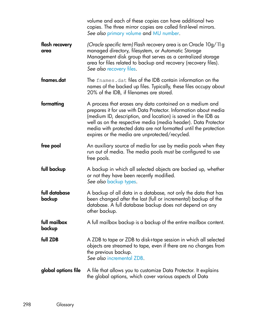 Full, Backup, Full backup | HP A.06.11 User Manual | Page 298 / 344