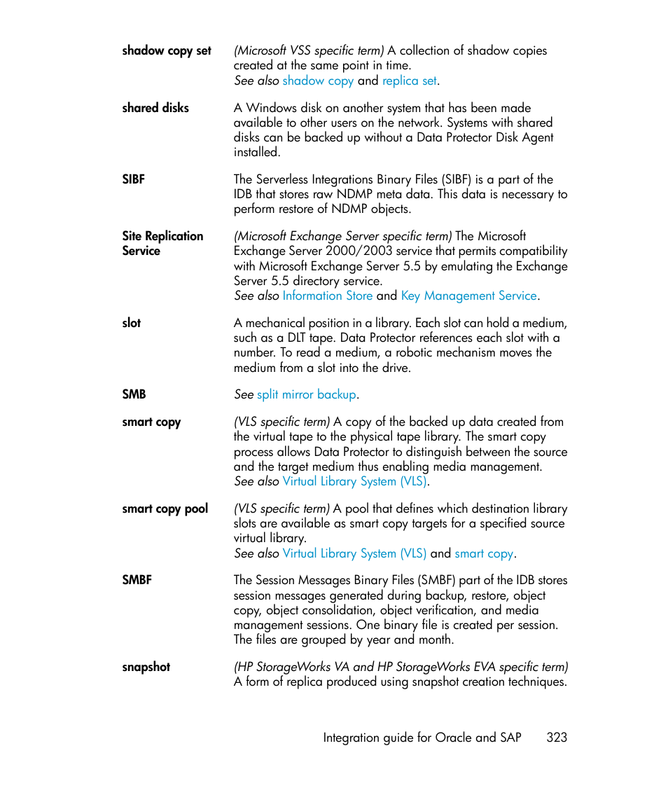 Snapshot, Site replication service | HP A.06.11 User Manual | Page 323 / 344
