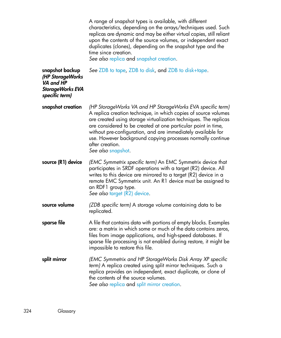 Source volume, Snapshot creation, Split mirror | HP A.06.11 User Manual | Page 324 / 344