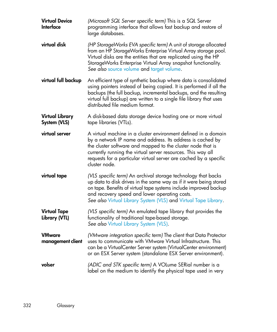 Virtual library system (vls), Virtual tape | HP A.06.11 User Manual | Page 332 / 344