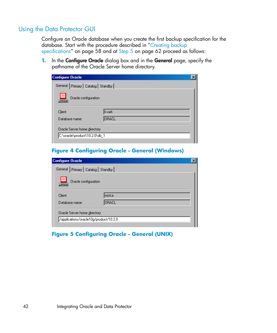 Using the data protector gui, Configuring oracle - general (windows), Configuring oracle - general (unix) | HP A.06.11 User Manual | Page 42 / 344