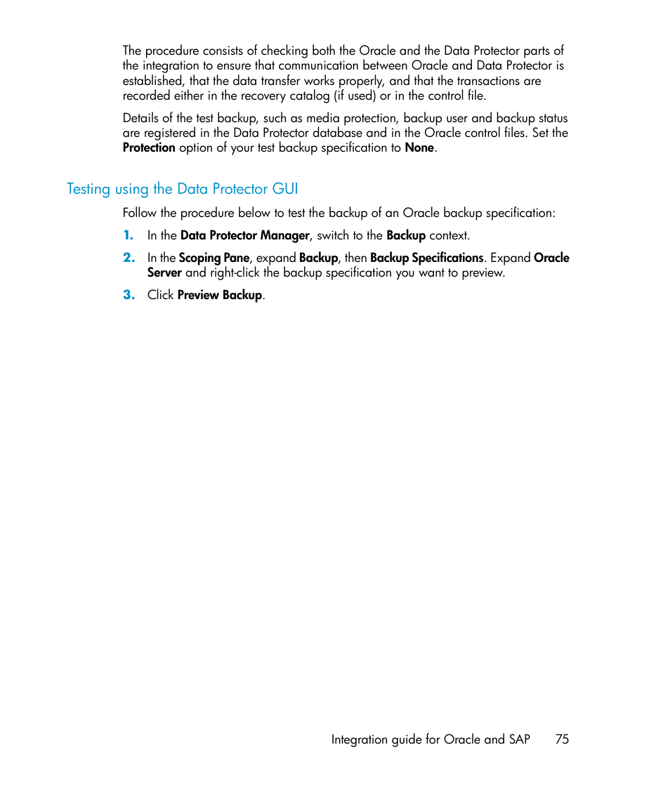 Testing using the data protector gui | HP A.06.11 User Manual | Page 75 / 344