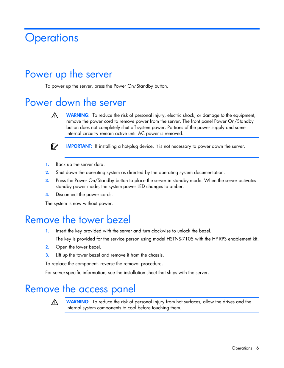 Operations, Power up the server, Power down the server | Remove the tower bezel, Remove the access panel | HP ProLiant Series ML100 User Manual | Page 6 / 103