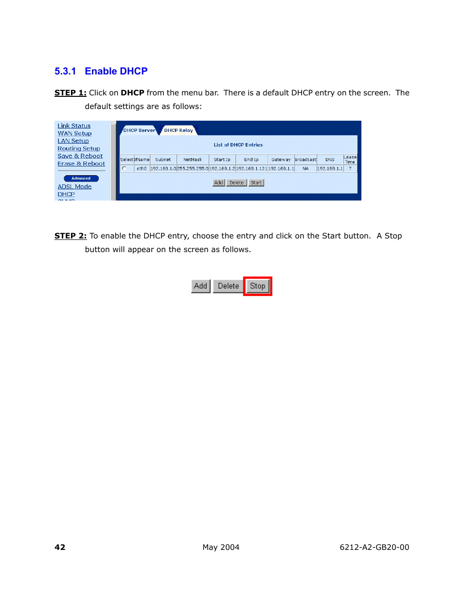 Enable dhcp, 1 enable dhcp | HP 6212 User Manual | Page 42 / 101