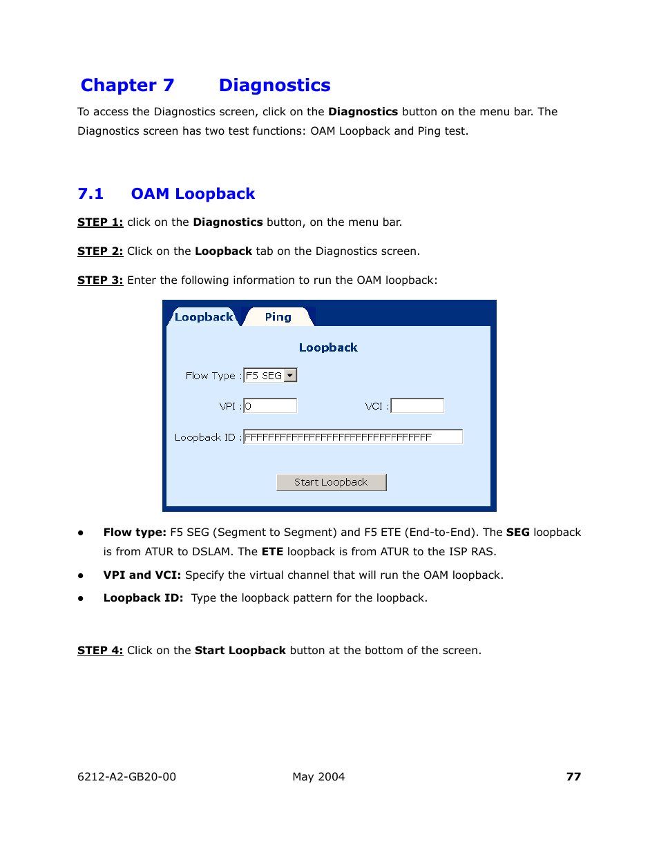 Diagnostics, Oam loopback, Chapter 7 diagnostics | 1 oam loopback | HP 6212 User Manual | Page 77 / 101