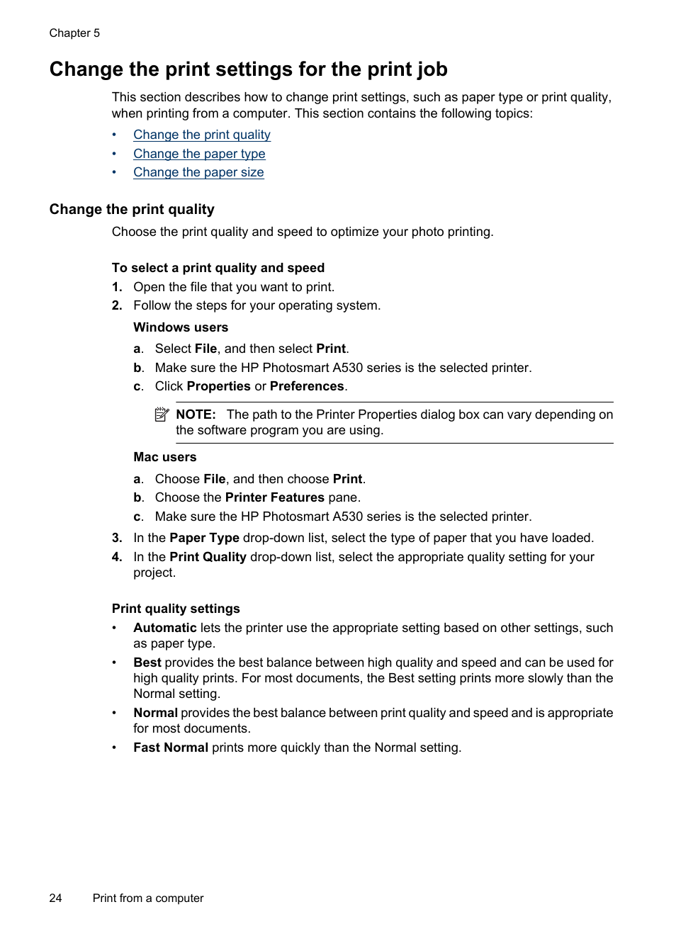 Change the print settings for the print job, Change the print quality, Change the print settings | For the print job, Change the, Print settings for the print job | HP Photosmart A530 Series User Manual | Page 26 / 68