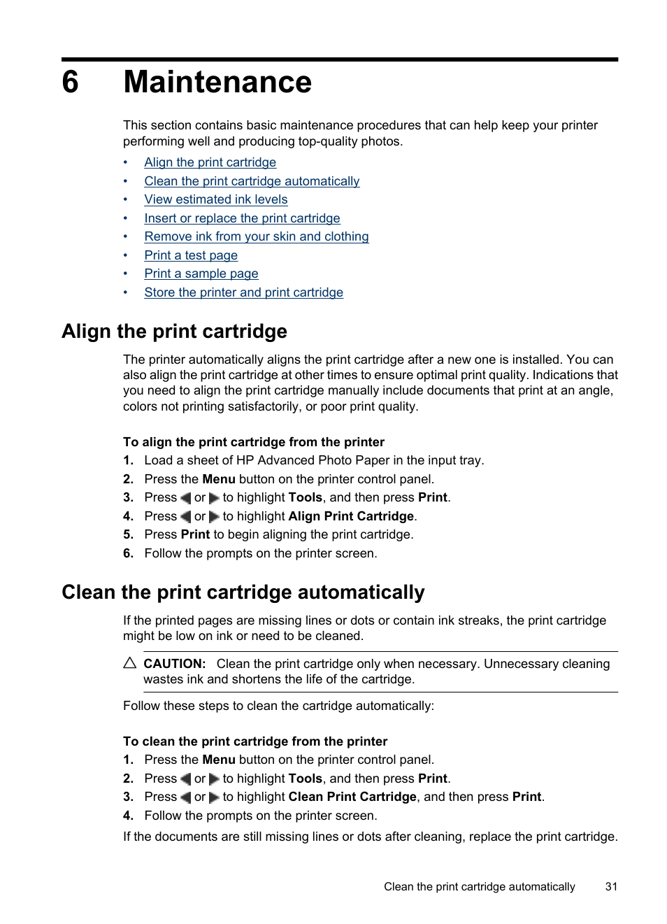 Maintenance, Align the print cartridge, Clean the print cartridge automatically | 6 maintenance, 6maintenance | HP Photosmart A530 Series User Manual | Page 33 / 68