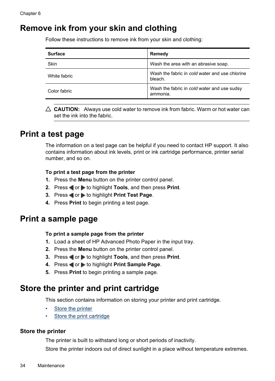Remove ink from your skin and clothing, Store the printer and print cartridge, Store the printer | Store the printer store the print cartridge, Print a test page, Print a sample page | HP Photosmart A530 Series User Manual | Page 36 / 68