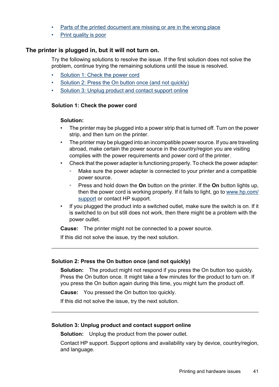 The printer is plugged in, but it will not turn on | HP Photosmart A530 Series User Manual | Page 43 / 68