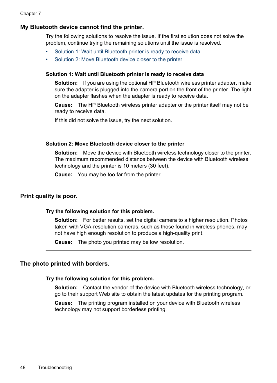 My bluetooth device cannot find the printer, Print quality is poor, The photo printed with borders | HP Photosmart A530 Series User Manual | Page 50 / 68