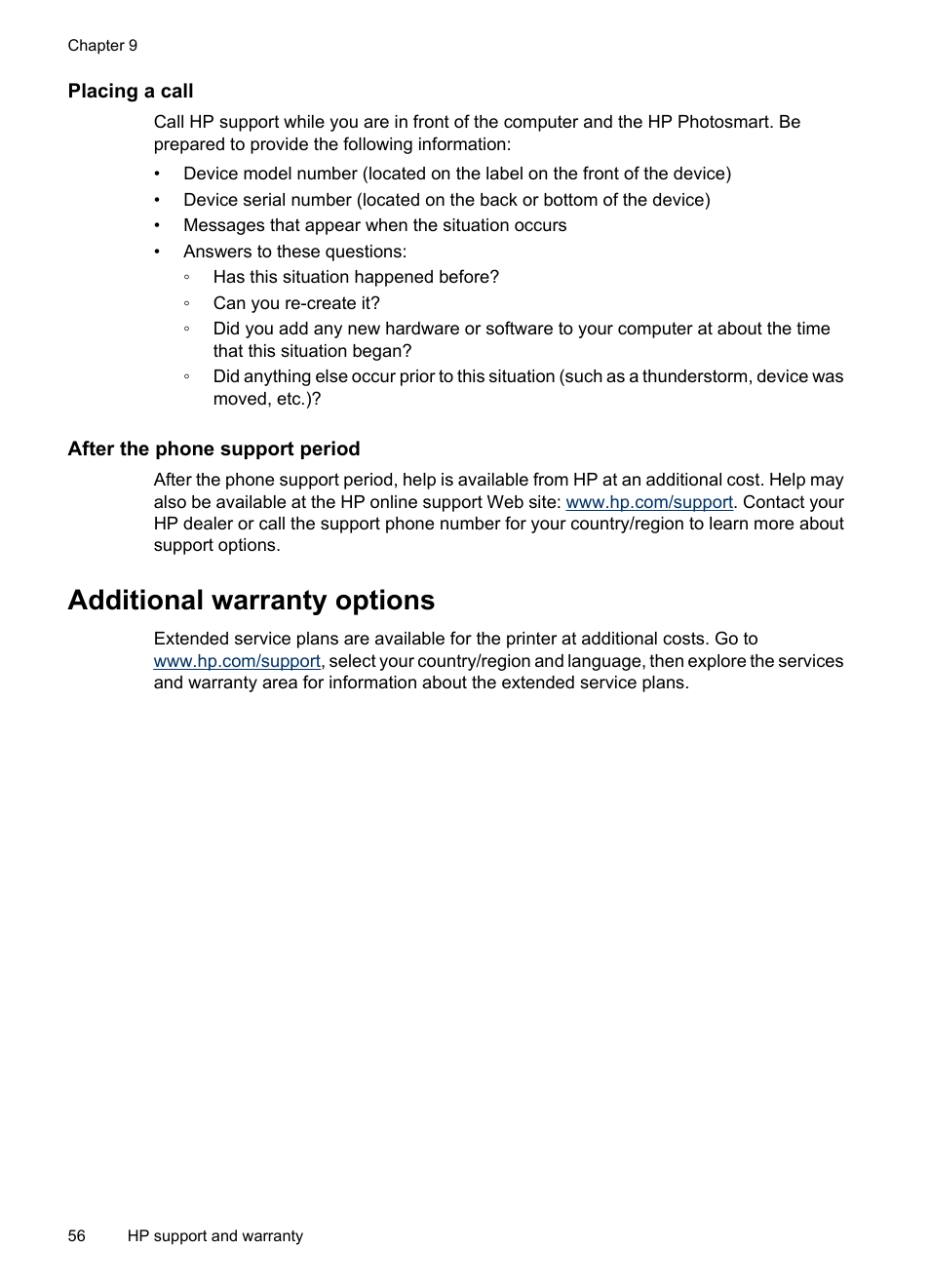 Placing a call, After the phone support period, Additional warranty options | HP Photosmart A530 Series User Manual | Page 58 / 68
