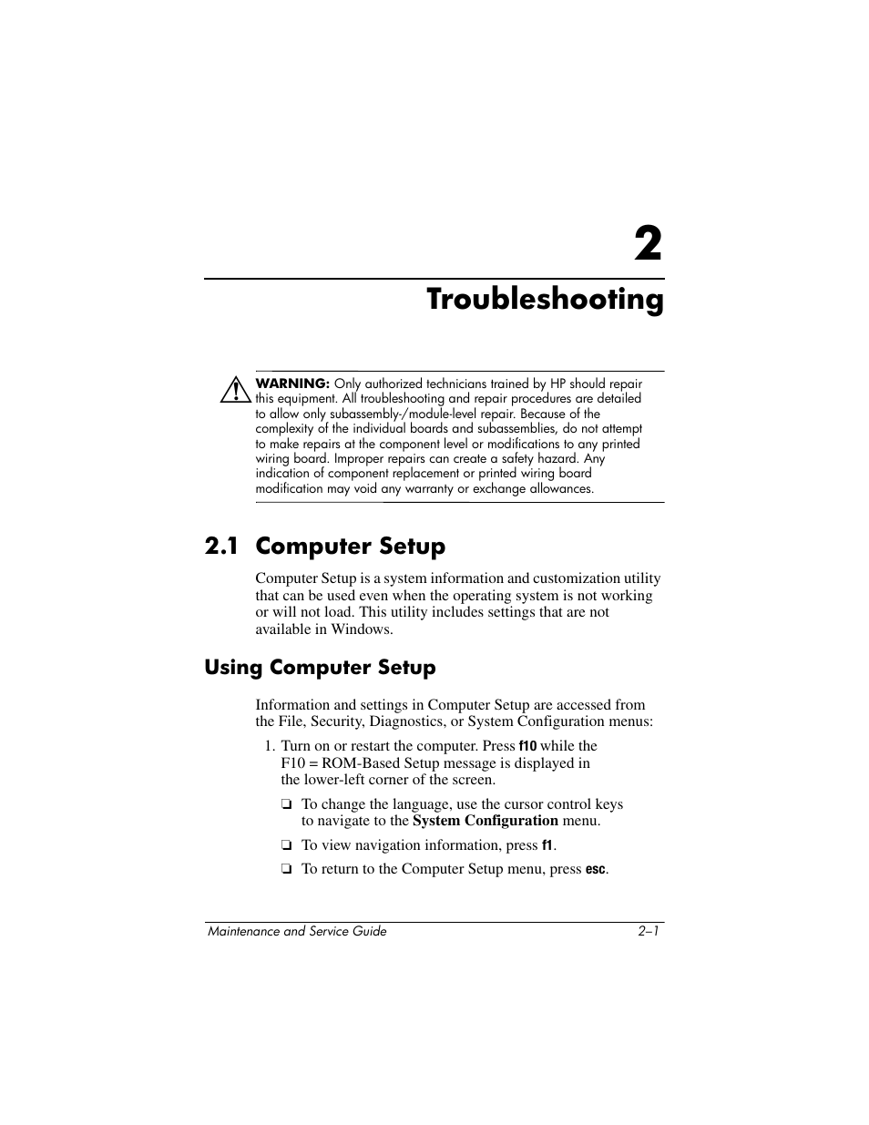 Troubleshooting, 1 computer setup, Using computer setup | 2 troubleshooting, 1 computer setup –1, Using computer setup –1, Section 2.1, “computer setup, For more | HP TC4400 User Manual | Page 29 / 219