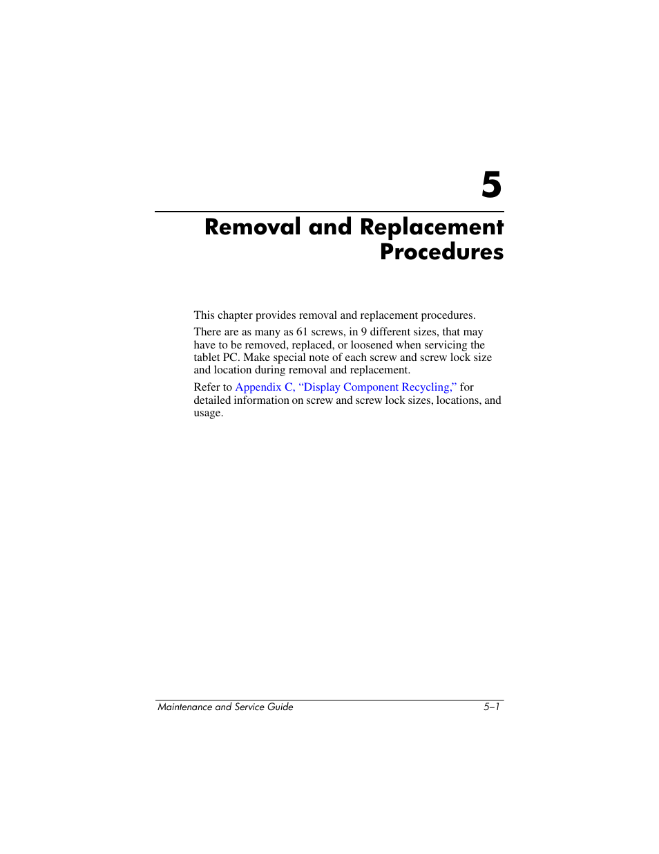 Removal and replacement procedures, 5 removal and replacement procedures, Chapter 5, “removal and | Replacement procedures | HP TC4400 User Manual | Page 84 / 219