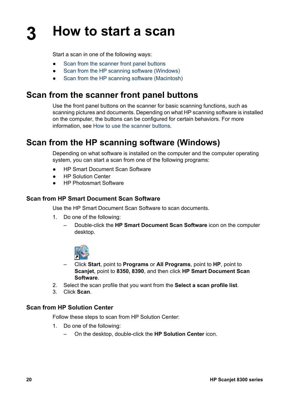 Scan from the hp photosmart software, Scan from other software programs, Scan from the hp scanning software (macintosh) | Scan from hp device manager, Scan using hp scan pro, Microsoft corporation, How to start a scan, Scan from the scanner front panel buttons, Scan from the hp scanning software (windows) | HP 8300 User Manual | Page 22 / 65