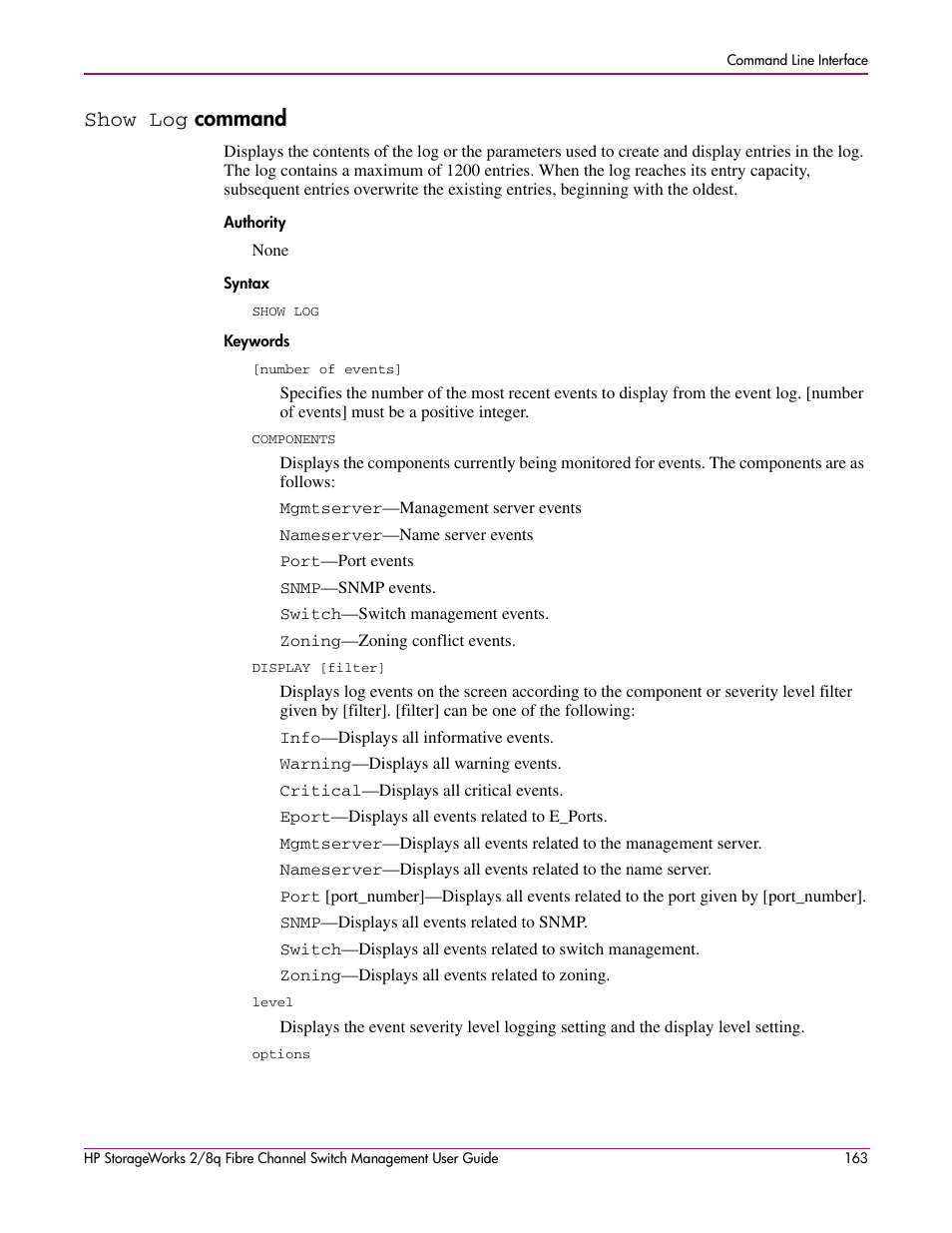 Show log command, Show log, Command | Authority syntax keywords, Entries. see the | HP 2/8q Fibre Channel User Manual | Page 163 / 188