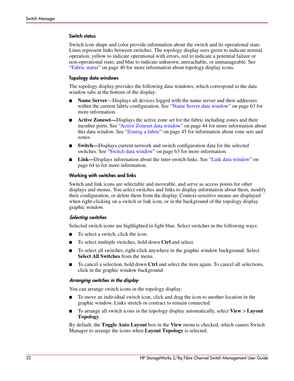 Switch status, Topology data windows, Working with switches and links | HP 2/8q Fibre Channel User Manual | Page 32 / 188