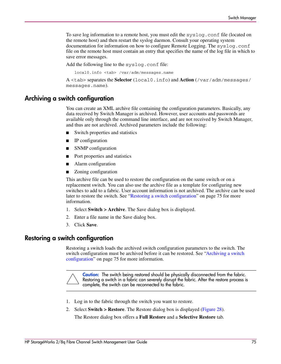 Archiving a switch configuration, Restoring a switch configuration, Restoring a switch | Configuration | HP 2/8q Fibre Channel User Manual | Page 75 / 188