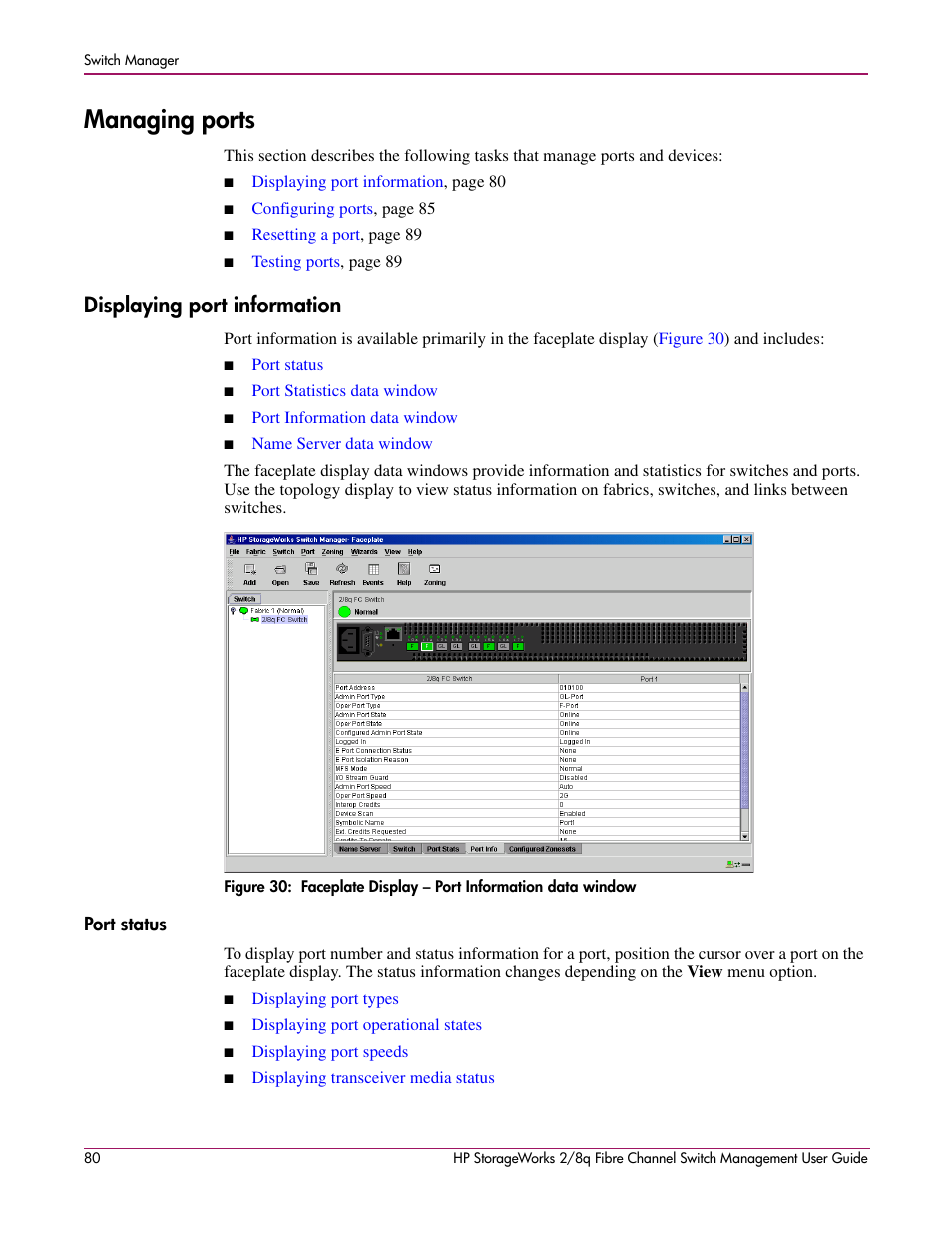 Managing ports, Displaying port information, Port status | HP 2/8q Fibre Channel User Manual | Page 80 / 188